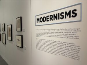 The “Modernisms” art exhibit.